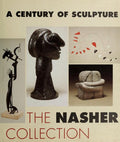 A Century of Sculpture-The Nasher Collection